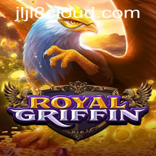 Discover the Enchanting World of RoyalGriffin: An Exciting New Gaming Experience