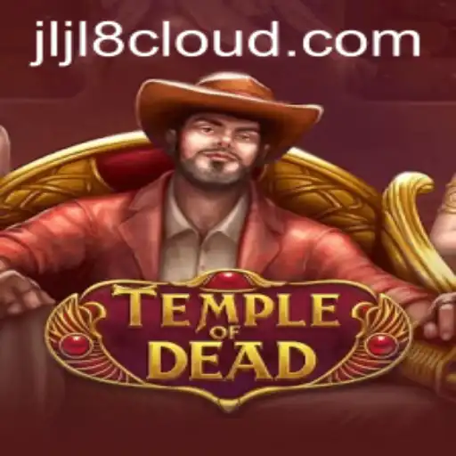 Temple of Dead: A Journey into the Unknown - Embrace the Challenge with jljl8 Cloud